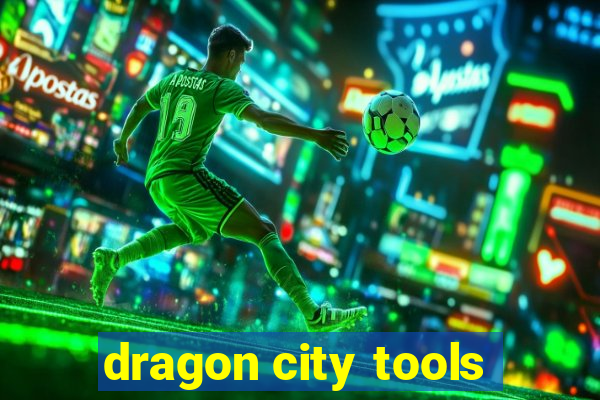 dragon city tools